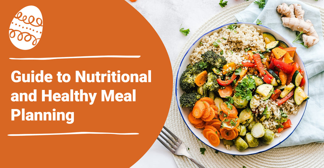 Guide to Nutritional and Healthy Meal Planning